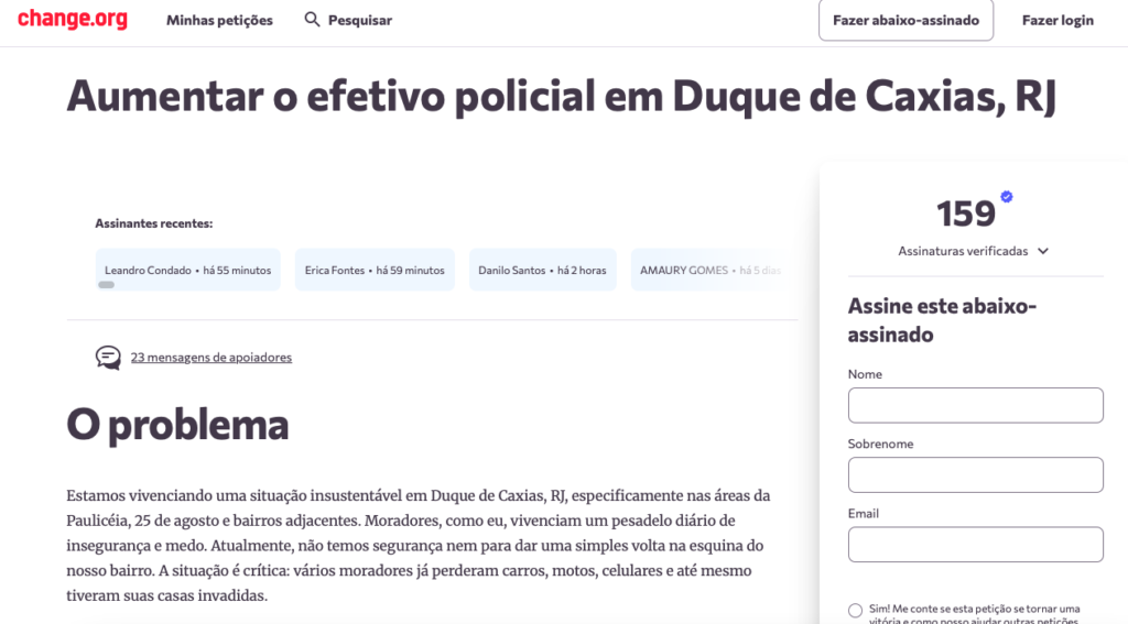 Consta na imagem um abaixo-assinado de moradores de Duque de Caxias, por mais segurança.